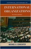 Historical Dictionary of International Organizations