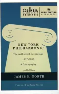 New York Philharmonic: The Authorized Recordings, 1917-2005