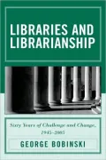 Libraries And Librarianship