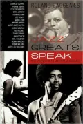 Jazz Greats Speak