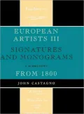 European Artists III: Signatures and Monograms From 1800
