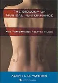 Biology of Musical Performance
