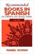 Recommended Books In Spanish For Children And Young Adults