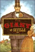 Giant of Seville: A "Tall" Tale Based on a True Story