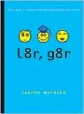 L8r, G8r