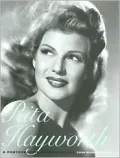 Rita Hayworth : A Photographic Retrospective