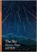 Sky: Mystery, Magic, and Myth