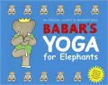 Babar's Yoga for Elephants