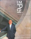 I. M. Pei A Profile in American Architecture
