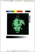 I Bought Andy Warhol