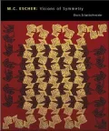 M.C. Escher: Visions of Symmetry