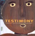 Testimony: Vernacular Art of the African-American South