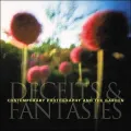 Contemporary Photography and the Garden: Deceits and Fantasies