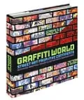 Graffiti World: Street Art from Five Continents