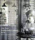 New Eighteenth-Century Style: Rediscovering a French Decor