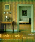 Biedermeier to Bauhaus
