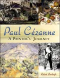 Paul Cezanne: A Painter's Journey