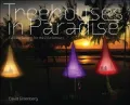 Treehouses in Paradise : Fantasy Designs for the 21st Century