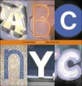 ABC NYC: A Book About Seeing New York