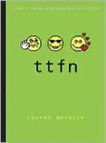 ttfn (Ta-Ta for Now)