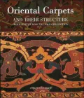Oriental Carpets and Their Structure: Highlights from the V & A Collection