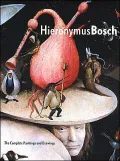 Hieronymus Bosch: The Complete Paintings and Drawings