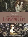 Goblins of Labyrinth: 20th Anniversary Edition