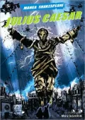 Julius Caesar (Manga Shakespeare Series)