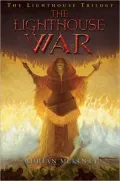 The Lighthouse War (The Lighthouse Trilogy Series #2)