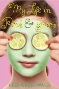 My Life in Pink and Green