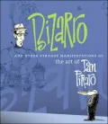 Bizarro and other strange manifestations of the art of Dan Piraro