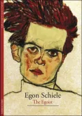Egon Schiele: The Egoist