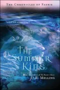 Summer King (The Chronicles of Faerie Series)