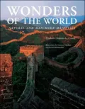 Wonders of the World : Natural and Man-Made Majesties