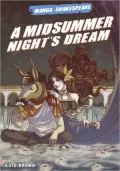Midsummer Night's Dream ((Manga Shakespeare Series))