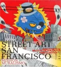 Street Art San Francisco: Mission Muralismo