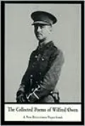 The Collected Poems of Wilfred Owen