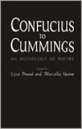 Confucius to Cummings: An Anthology of Poetry