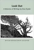 Look out: A Selection of Writings