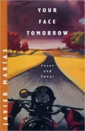 Your Face Tomorrow, Volume One: Fever and Spear