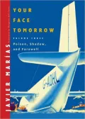 Your Face Tomorrow: Poison, Shadow, and Farewell (Your Face Tomorrow Series), Vol. 3