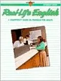 Steck-Vaughn Real-Life English: Student Workbook Literacy Revised