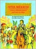 Viva Mexico!: A Story of Benito Juarez and Cinco de Mayo