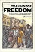 Steck-Vaughn Stories of America: Student Reader Walking for Freedom , Story Book