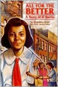 All for the Better: A Story of El Barrio