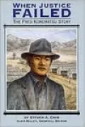 When Justice Failed: The Fred Korematsu Story