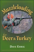 Muzzleloading for Deer and Turkey