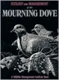 Ecology and Management of the Mourning Dove