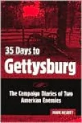 35 Days to Gettysburg