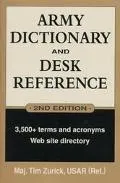 Army Dictionary and Desk Reference